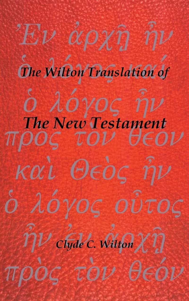 the Wilton Translation of New Testament