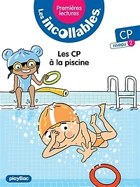 Les incollables - Premières lectures - les CP à la piscine - Tome 21 - niveau 2
