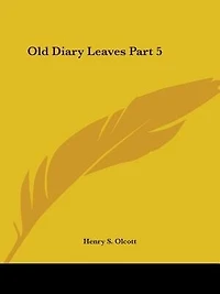 Old Diary Leaves Part