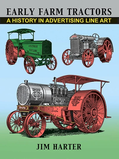 Early Farm Tractors: A History In Advertising Line Art