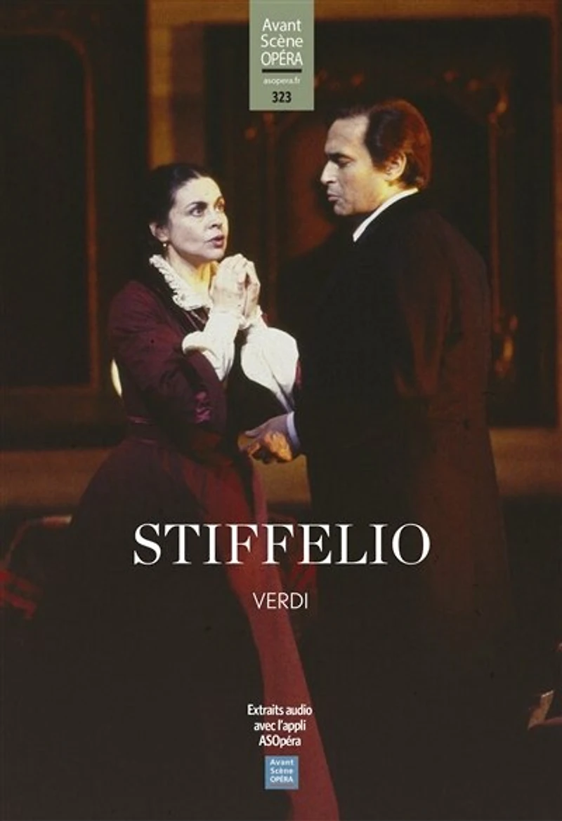 Avant-scène opéra (L'), n°323. Stiffelio