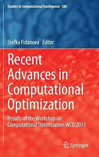 Recent Advances Computational Optimization