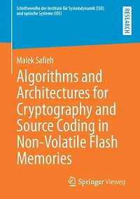Algorithms and Architectures for Cryptography Source Coding Non-Volatile Flash Memories