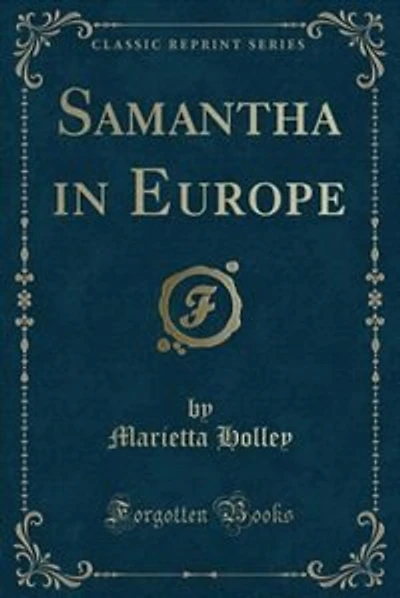 Samantha in Europe (Classic Reprint)