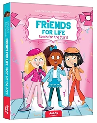 Reach for the Stars!: Friends for Life #2