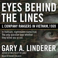 Eyes Behind the Lines Lib/E: L Company Rangers Vietnam, 1969