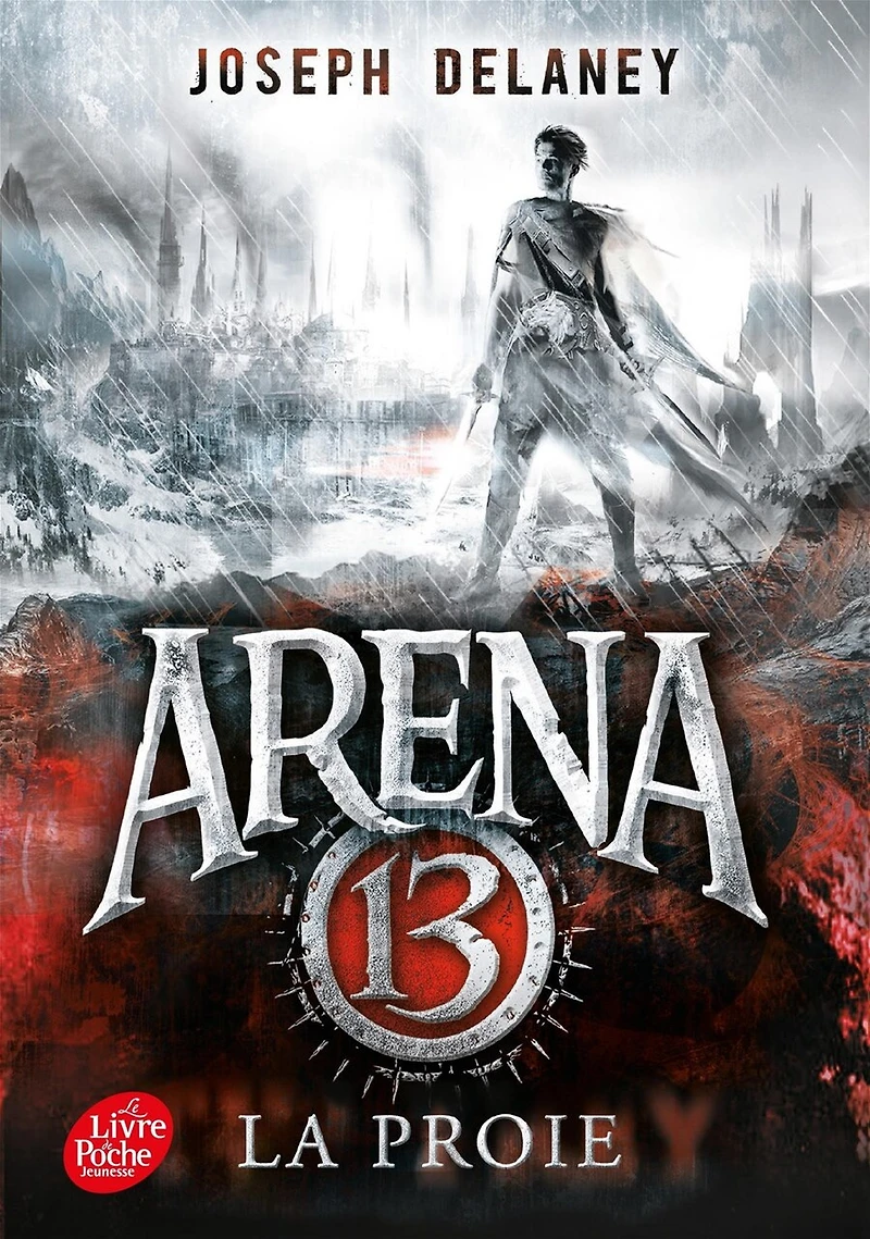 Arena 13, Vol. 2. La proie