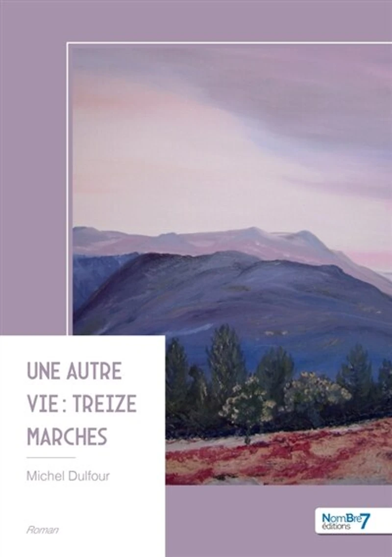 Une autre vie: Tome 1