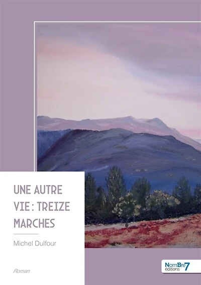 Une autre vie: Tome 1
