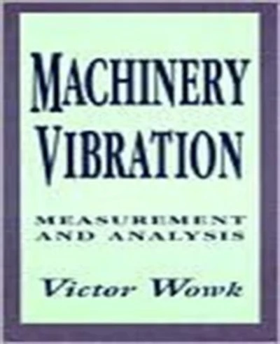 Machinery Vibration: Balancing, Special Reprint Edition: Edition