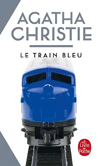LE TRAIN BLEU NOUVELLE TRADUCTION REVISEE