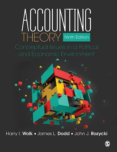 Accounting Theory: Conceptual Issues a Political and Economic Environment