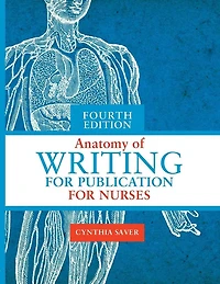 Anatomy of Writing for Publication Nurses