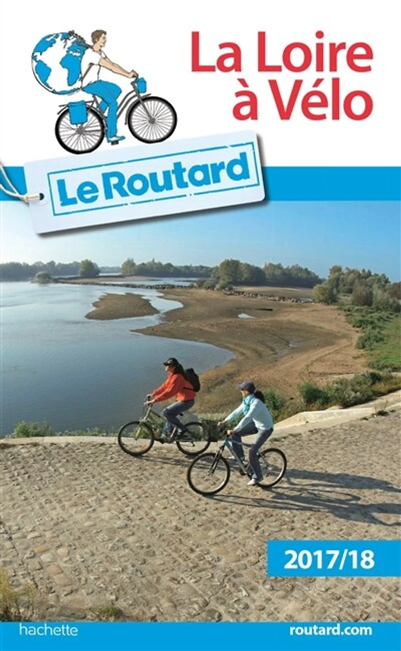 La Loire à vélo Routard