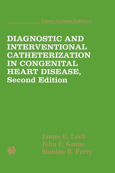Diagnostic and Interventional Catheterization Congenital Heart Disease