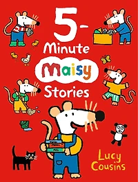 5-Minute Maisy Stories