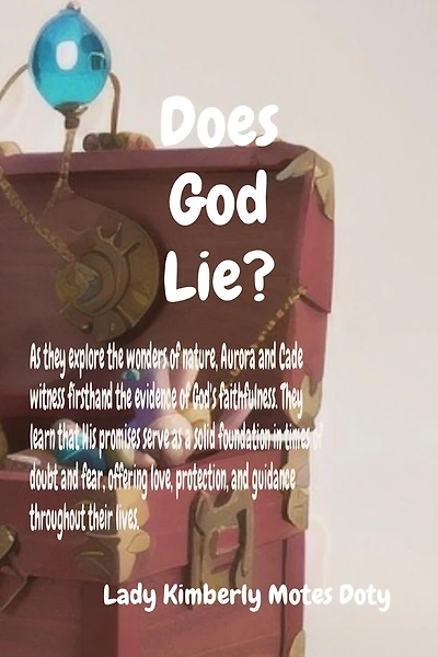 Does God Lie?