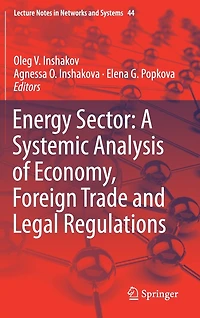 Energy Sector: A Systemic Analysis Of Economy, Foreign Trade And Legal Regulations