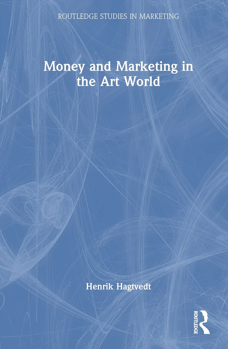 Money and Marketing the Art World