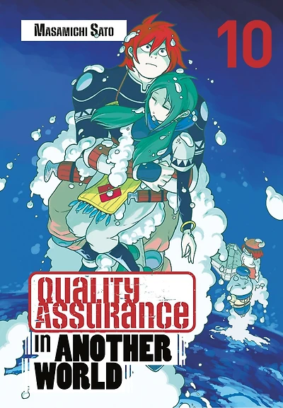 Quality Assurance in Another World