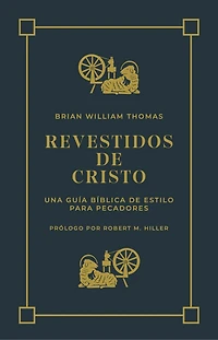 Revestidos de Cristo