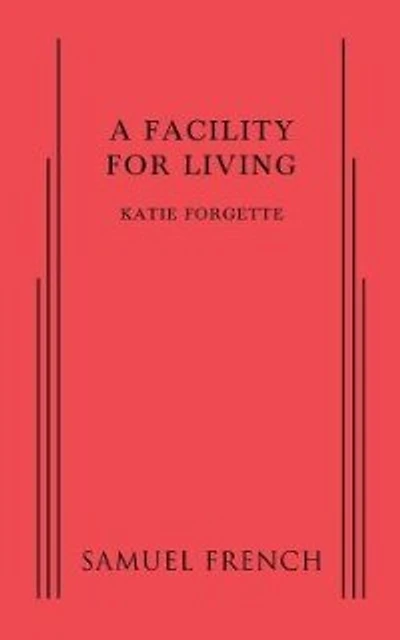 Facility for Living, A