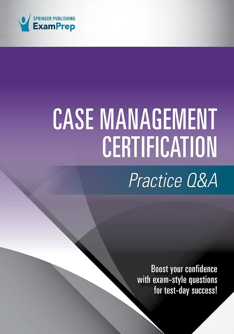 Case Management Certification Practice Q and A