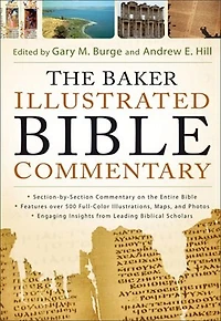 The Baker Illustrated Bible Commentary