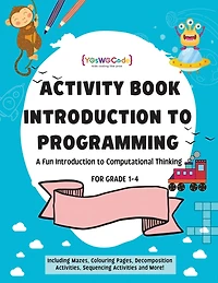 A journey to coding wonderland: A fun introduction to Computational Thinking