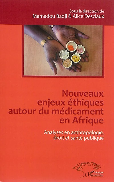 Nouveaux Enjeux Éthiques Autour Du Médicament En Afrique