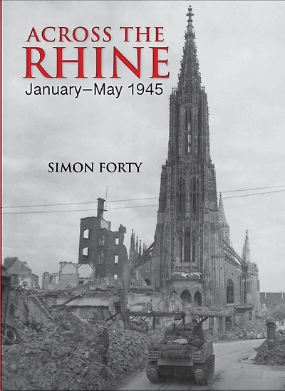 Across The Rhine: January-may 1945
