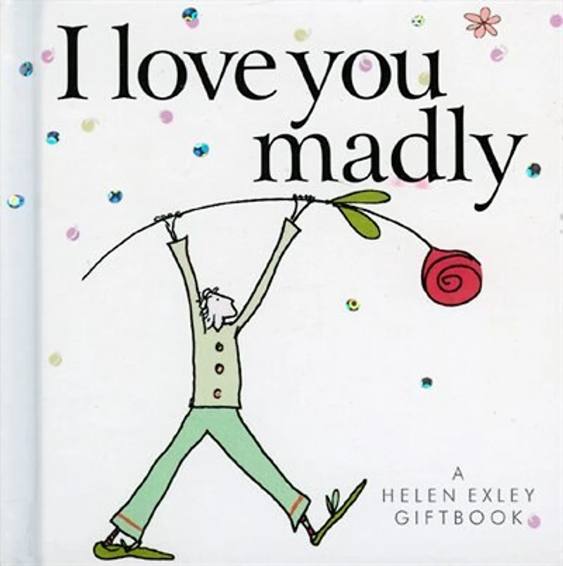 I Love You Madly