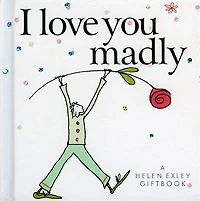 I Love You Madly