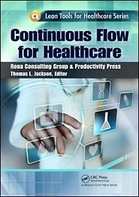 Continuous Flow for Healthcare