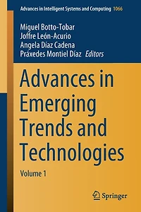 Advances Emerging Trends and Technologies: Volume 1