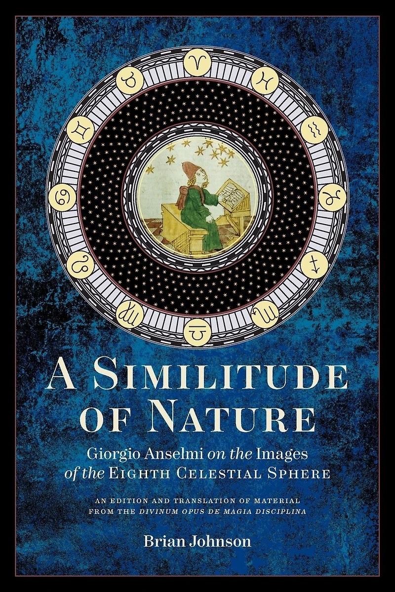 A Similitude of Nature: Giorgio Anselmi on the Images of the Eighth Celestial Sphere