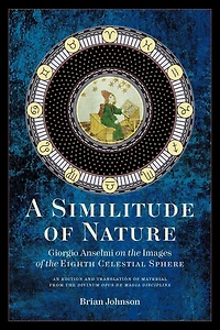 A Similitude of Nature: Giorgio Anselmi on the Images of the Eighth Celestial Sphere