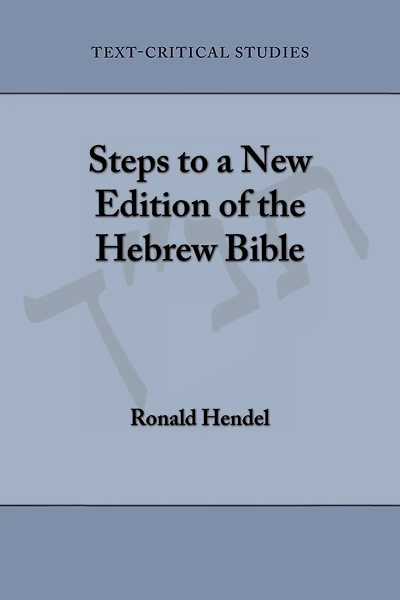 Steps to a New Edition of the Hebrew Bible