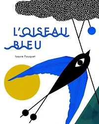 L' oiseau bleu