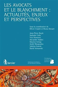 Les avocats et le blanchiment: actualités, enjeux et perspectives