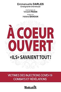 A coeur ouvert: ils savaient tout !