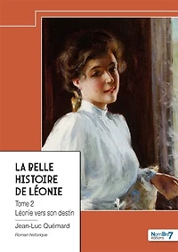 La belle histoire de Léonie: Tome 2