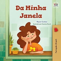 From My Window (Portuguese Brazilian Kids Book)