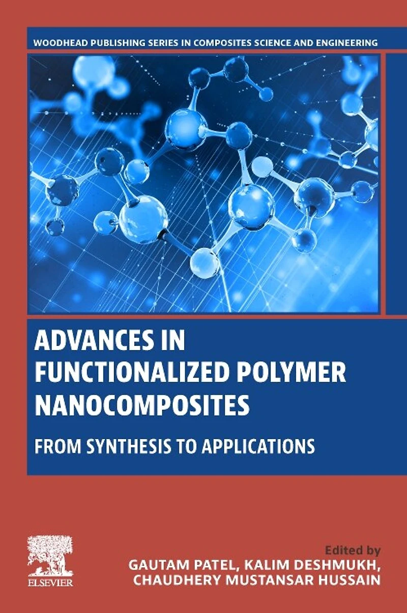 Advances Functionalized Polymer Nanocomposites: From Synthesis to Applications