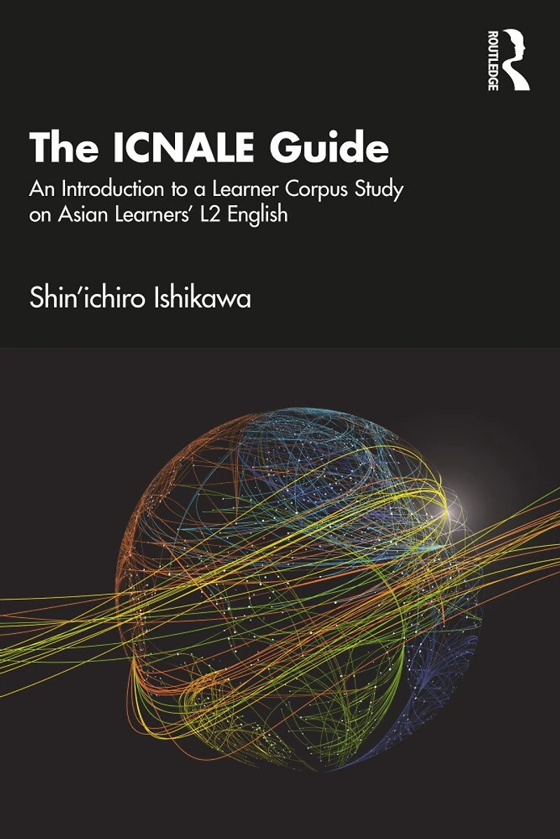 The Icnale Guide: An Introduction to a Learner Corpus Study on Asian Learners' L2 English