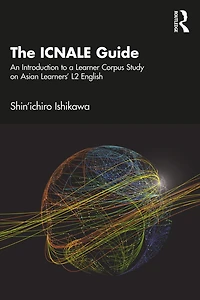 The Icnale Guide: An Introduction to a Learner Corpus Study on Asian Learners' L2 English