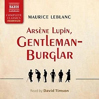 Arsène Lupin, Gentleman Burglar