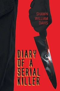 Diary of a Serial Killer
