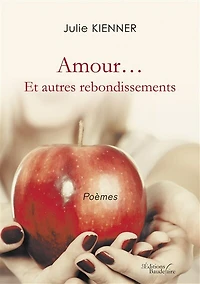 Amour... Et autres rebondissements