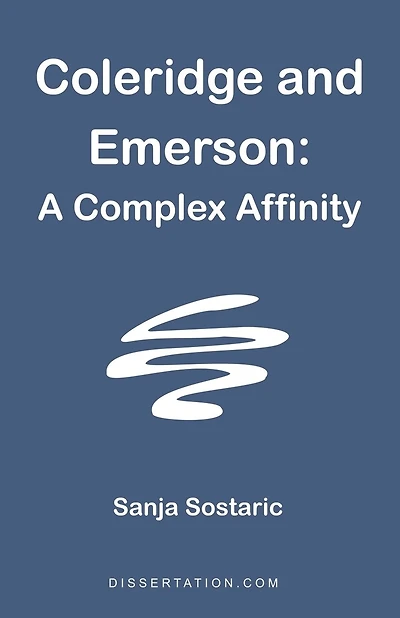 Coleridge and Emerson: A Complex Affinity